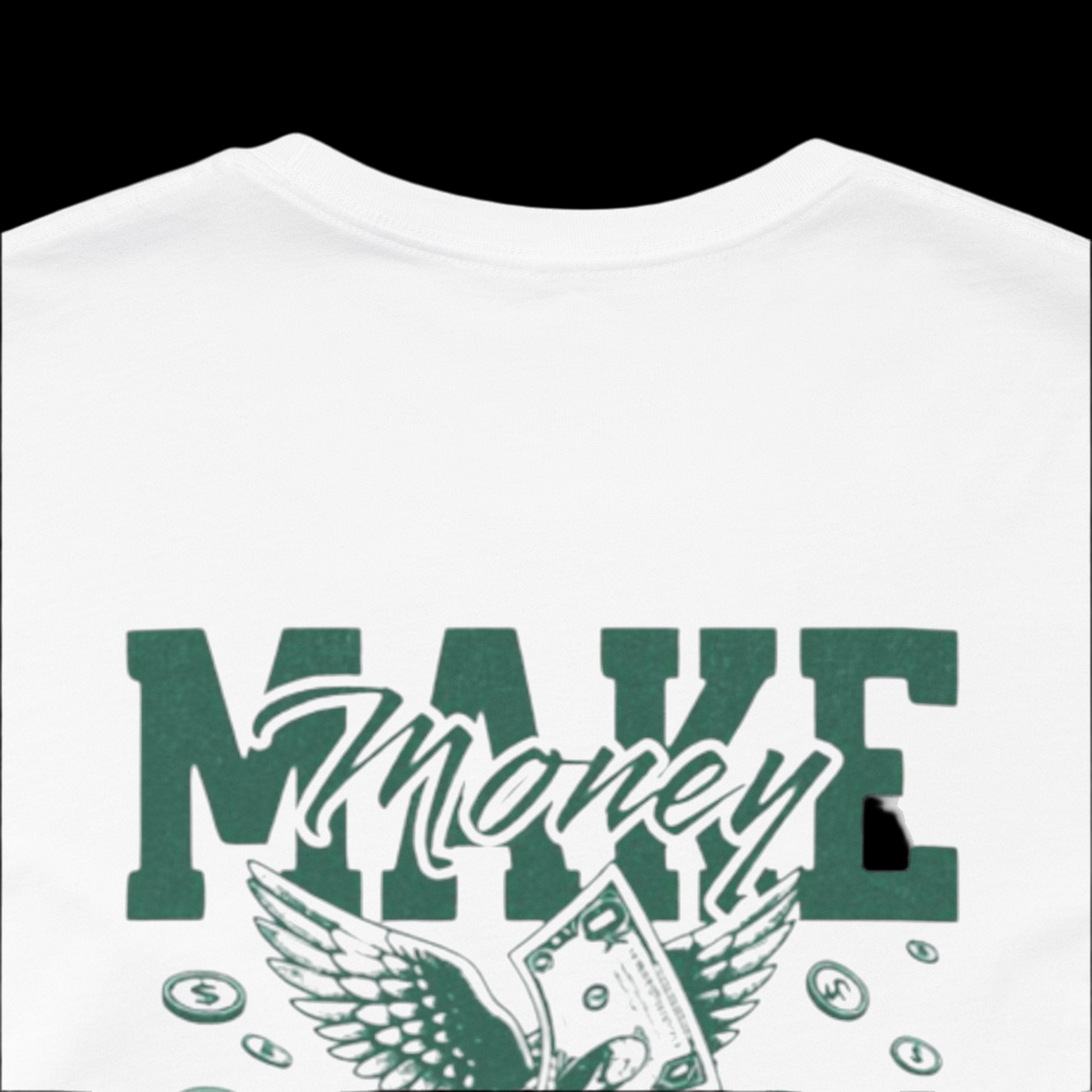 make money graphic tee